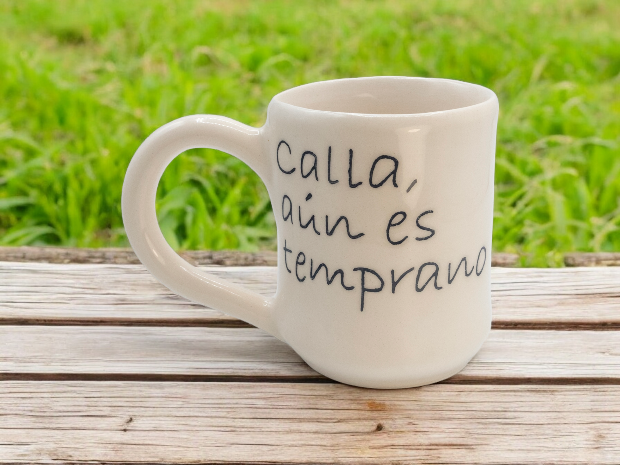 Taza "Calla, aun es temprano" - 3